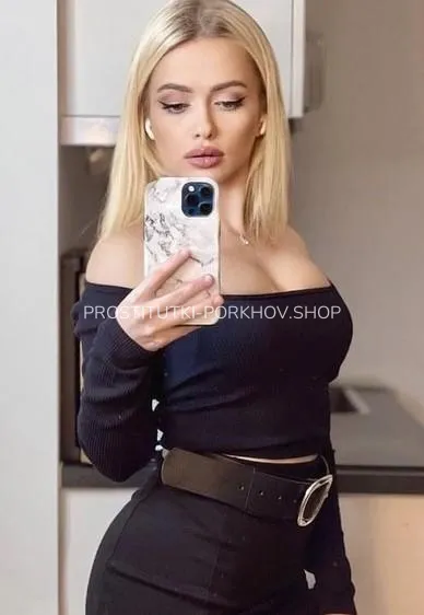 Escort djevojka Настя - Порхов